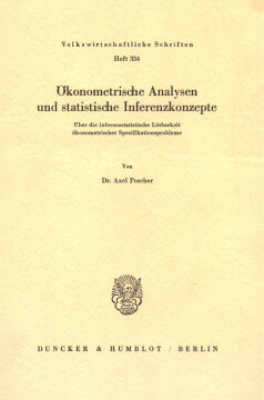 Ökonometrische Analysen und statistische Inferenzkonzepte Ökonometrische Analysen und statistische Inferenzkonzepte