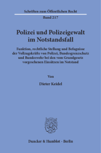 Polizei und Polizeigewalt im Notstandsfall