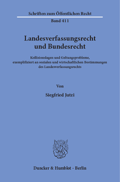 Landesverfassungsrecht und Bundesrecht Landesverfassungsrecht und Bundesrecht