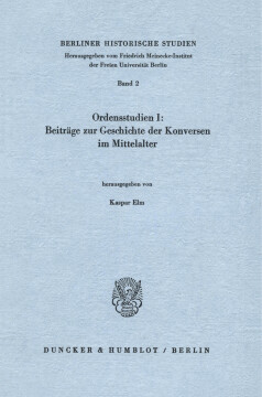 Beiträge zur Geschichte der Konversen im Mittelalter Beiträge zur Geschichte der Konversen im Mittelalter
