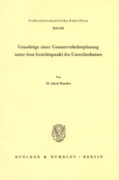Grundzüge einer Gesamtverkehrsplanung unter dem Gesichtspunkt des Umweltschutzes Grundzüge einer Gesamtverkehrsplanung unter dem Gesichtspunkt des Umweltschutzes