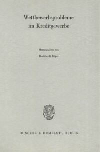 Wettbewerbsprobleme im Kreditgewerbe