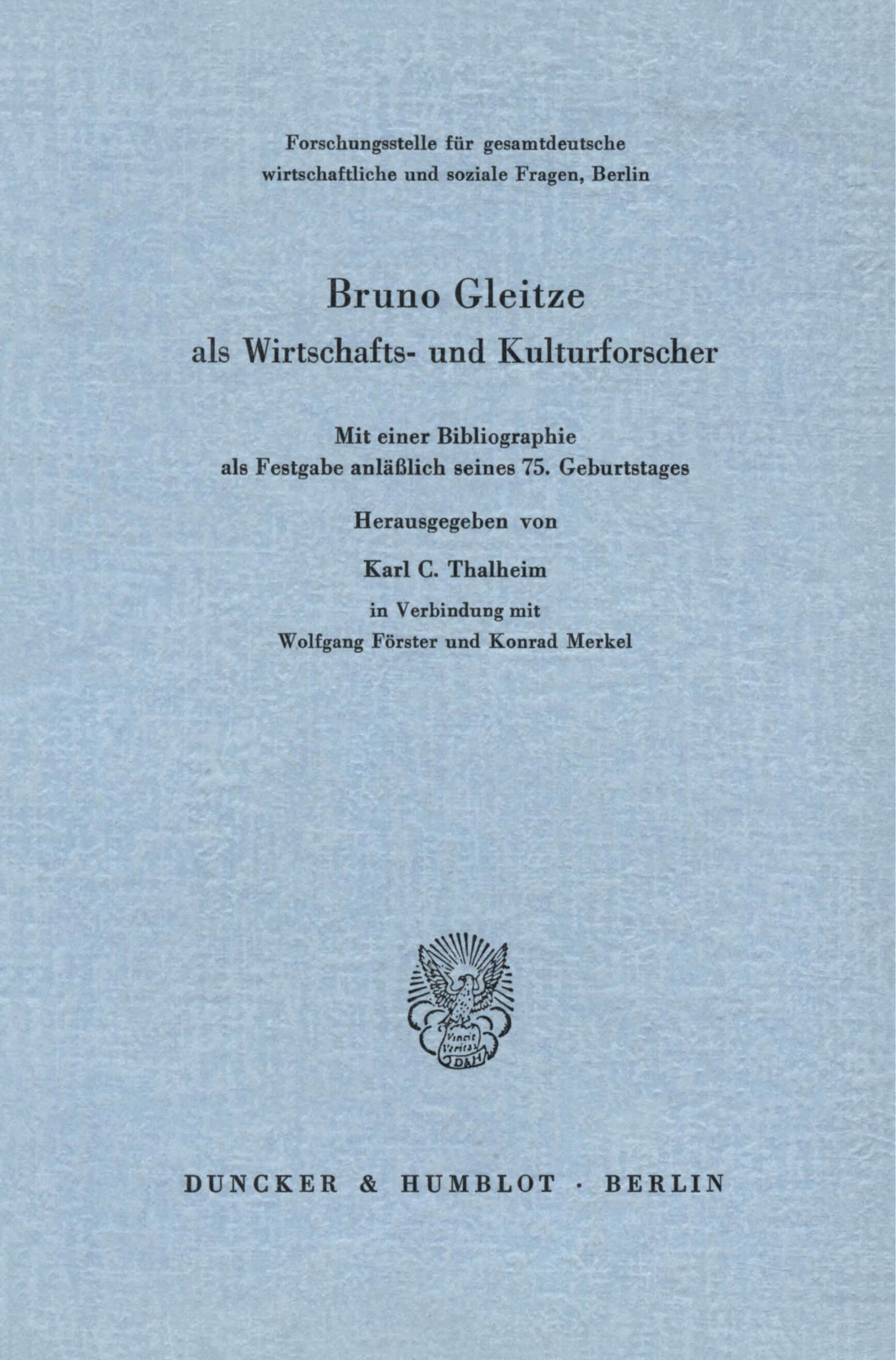 Bruno Gleitze als Wirtschafts- und Kulturforscher