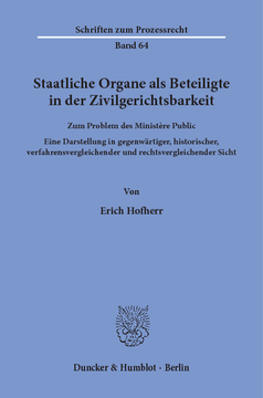 Staatliche Organe als Beteiligte in der Zivilgerichtsbarkeit Staatliche Organe als Beteiligte in der Zivilgerichtsbarkeit