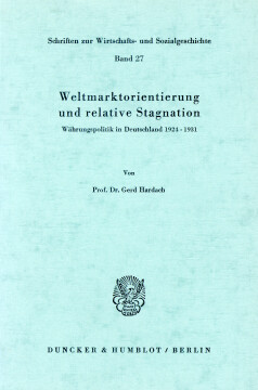 Weltmarktorientierung und relative Stagnation Weltmarktorientierung und relative Stagnation