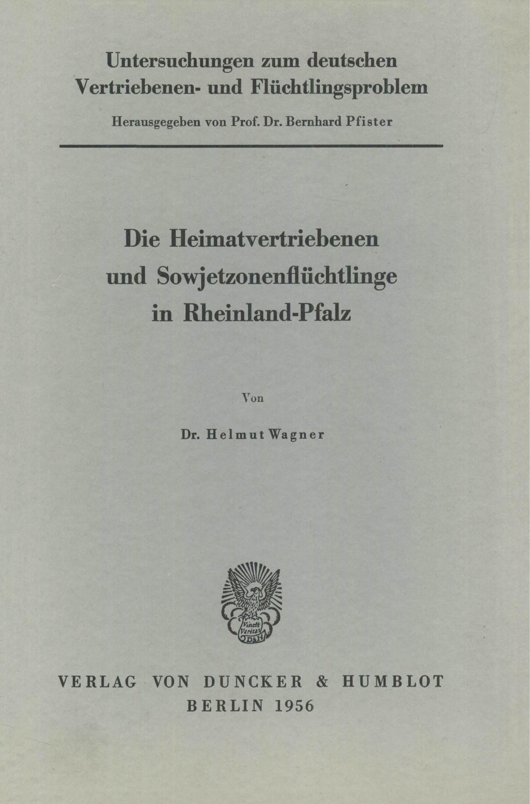 Untersuchungen zum deutschen Vertriebenen- und Flüchtlingsproblem