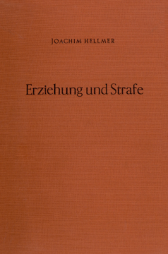 Erziehung und Strafe Erziehung und Strafe