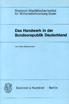 Das Handwerk in der Bundesrepublik Deutschland Das Handwerk in der Bundesrepublik Deutschland