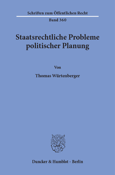 Staatsrechtliche Probleme politischer Planung Staatsrechtliche Probleme politischer Planung