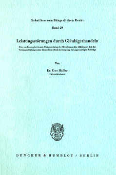 Leistungsstörungen durch Gläubigerhandeln Leistungsstörungen durch Gläubigerhandeln