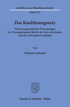 Das Koalitionsgesetz Das Koalitionsgesetz