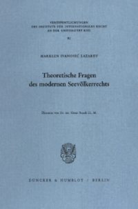 Theoretische Fragen des modernen Seevölkerrechts