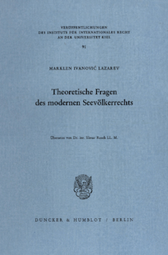 Theoretische Fragen des modernen Seevölkerrechts Theoretische Fragen des modernen Seevölkerrechts