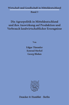 Die Agrarpolitik in Mitteldeutschland Die Agrarpolitik in Mitteldeutschland