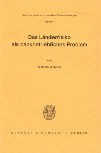 Das Länderrisiko als bankbetriebliches Problem
