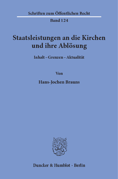 Staatsleistungen an die Kirchen und ihre Ablösung Staatsleistungen an die Kirchen und ihre Ablösung