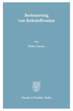 Besteuerung von Rohstoffrenten Besteuerung von Rohstoffrenten