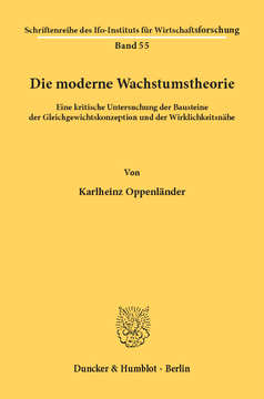 Die moderne Wachstumstheorie Die moderne Wachstumstheorie