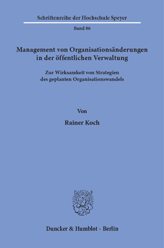 Management von Organisationsänderungen in der öffentlichen Verwaltung Management von Organisationsänderungen in der öffentlichen Verwaltung