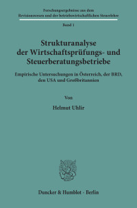 Strukturanalyse der Wirtschaftsprüfungs- und Steuerberatungsbetriebe