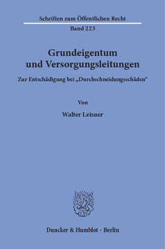 Grundeigentum und Versorgungsleitungen Grundeigentum und Versorgungsleitungen