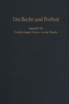Um Recht und Freiheit Um Recht und Freiheit