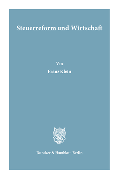 Steuerreform und Wirtschaft Steuerreform und Wirtschaft