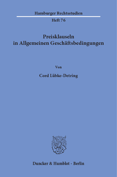 Preisklauseln in Allgemeinen Geschäftsbedingungen Preisklauseln in Allgemeinen Geschäftsbedingungen