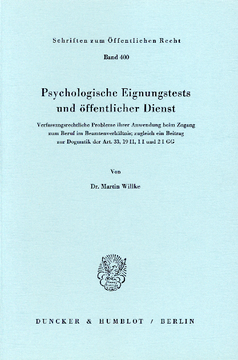 Psychologische Eignungstests und öffentlicher Dienst Psychologische Eignungstests und öffentlicher Dienst