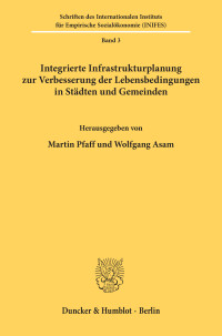 Integrierte Infrastrukturplanung zur Verbesserung der Lebensbedingungen in Städten und Gemeinden