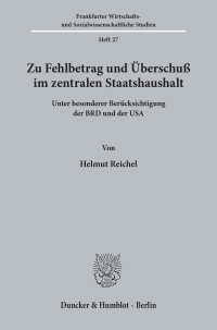 Zu Fehlbetrag und Überschuß im zentralen Staatshaushalt