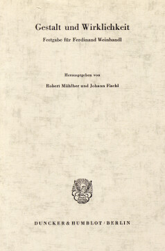 Gestalt und Wirklichkeit Gestalt und Wirklichkeit