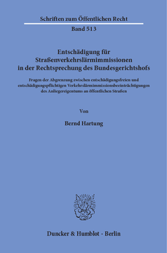 Entschädigung für Straßenverkehrslärmimmissionen in der Rechtsprechung des Bundesgerichtshofs Entschädigung für Straßenverkehrslärmimmissionen in der Rechtsprechung des Bundesgerichtshofs