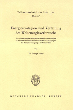 Energiestrategien und Verteilung des Weltenergieverbrauchs Energiestrategien und Verteilung des Weltenergieverbrauchs