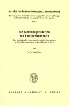 Die Sicherungsfunktion des Familienhaushalts Die Sicherungsfunktion des Familienhaushalts