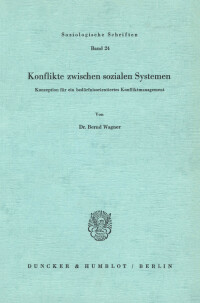 Konflikte zwischen sozialen Systemen