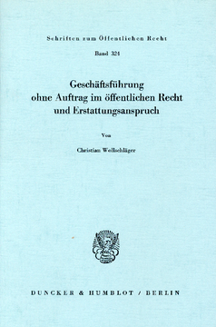 Geschäftsführung ohne Auftrag im öffentlichen Recht und Erstattungsanspruch Geschäftsführung ohne Auftrag im öffentlichen Recht und Erstattungsanspruch