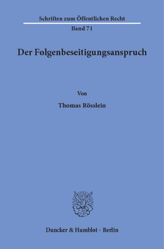 Der Folgenbeseitigungsanspruch Der Folgenbeseitigungsanspruch