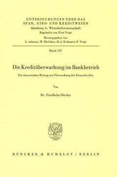Die Kreditüberwachung im Bankbetrieb Die Kreditüberwachung im Bankbetrieb