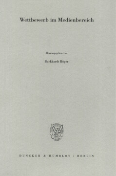 Wettbewerb im Medienbereich Wettbewerb im Medienbereich
