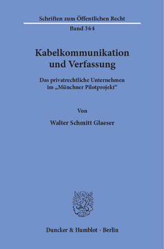 Kabelkommunikation und Verfassung Kabelkommunikation und Verfassung