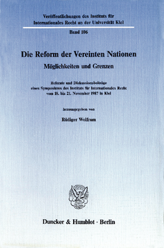 Die Reform der Vereinten Nationen Die Reform der Vereinten Nationen