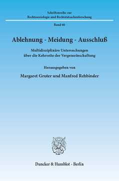 Ablehnung - Meidung - Ausschluß Ablehnung - Meidung - Ausschluß