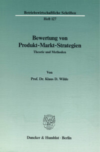 Bewertung von Produkt-Markt-Strategien