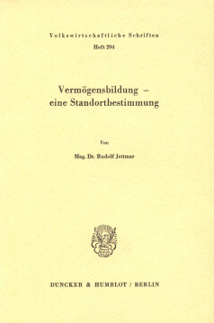 Vermögensbildung - eine Standortbestimmung Vermögensbildung - eine Standortbestimmung