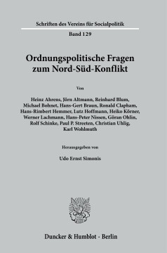 Ordnungspolitische Fragen zum Nord-Süd-Konflikt Ordnungspolitische Fragen zum Nord-Süd-Konflikt