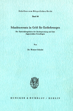 Schadensersatz in Geld für Entbehrungen Schadensersatz in Geld für Entbehrungen