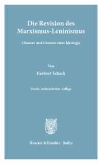 Die Revision des Marxismus-Leninismus