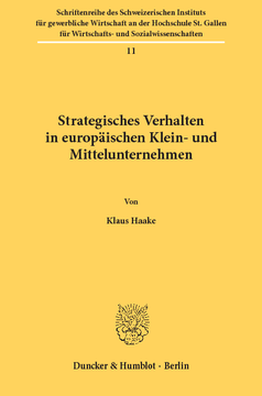 Strategisches Verhalten in europäischen Klein- und Mittelunternehmen Strategisches Verhalten in europäischen Klein- und Mittelunternehmen