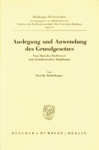Auslegung und Anwendung des Grundgesetzes
